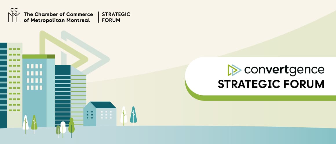 Illustration featuring stylized buildings and trees beside the logos of the Chamber of Commerce of Metropolitan Montreal and the Convergence Strategic Forum.