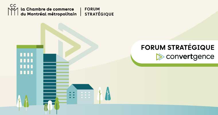 Illustration avec des bâtiments stylisés et le logo de la Chambre de commerce du Montréal métropolitain accompagnant le texte Forum stratégique Convergence.